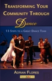 Transforming Your Community Through Dance