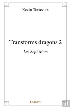 Bertrand.pt - Transforms Dragons 2 - Les Sept Mers