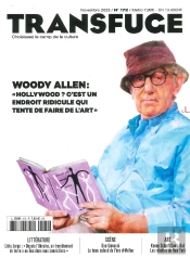 Transfuge N°172 : Woody Allen - Novembre 2023