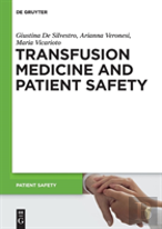 Transfusion Medicine And Patient Safety