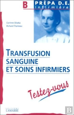 Bertrand.pt - Transfusion Sanguine Et Soins Infirmiers Te