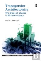 Transgender Architectonics