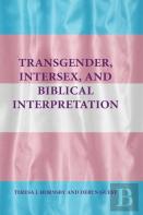 Transgender, Intersex, And Biblical Interpretation