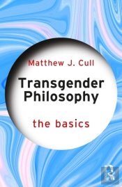 Transgender Philosophy: The Basics
