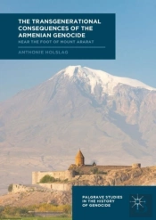 Transgenerational Consequences Of The Armenian Genocide