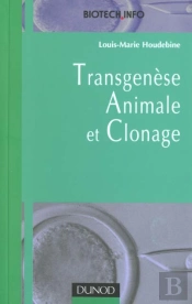Transgenese Animale Et Clonage
