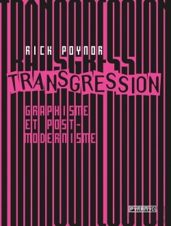 Bertrand.pt - Transgression : Graphisme Et Postmodernisme