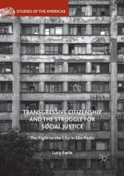 Transgressive Citizenship And The Struggle For Social Justice
