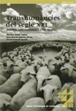 Bertrand.pt - Transhumàncies Del Segle Xxi. Ramaderia Ovina I Transhumància A L'Alta Ribagorça