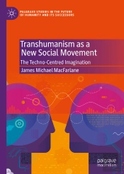 Transhumanism As A New Social Movement