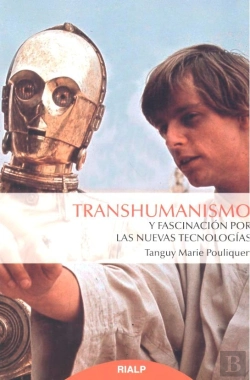 Bertrand.pt - Transhumanismo Y Fascinación Por Las Nuevas Tecnologías