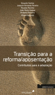 Transição para a Reforma / Aposentação