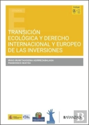 Transicion Ecologica Y Derecho Internacional Y Europeo De La