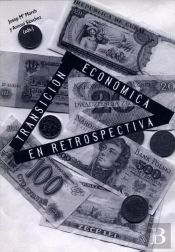 Transición Económica En Retrospectiva