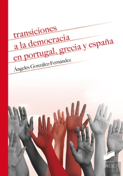 Bertrand.pt - Transiciones A La Democracia En Portugal, Grecia Y España