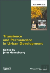 Transience And Permanence In Urban Development