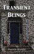 Transient Beings