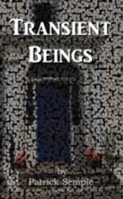 Transient Beings