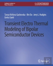 Transient Electro-Thermal Modeling On Power Semiconductor Devices
