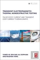 Transient Electromagnetic-Thermal Nondestructive Testing