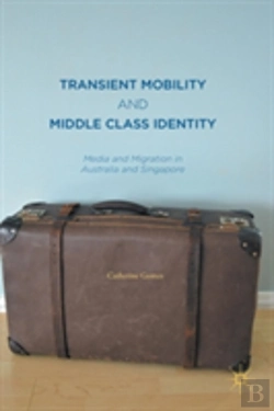 Bertrand.pt - Transient Mobility And Middle Class Identity
