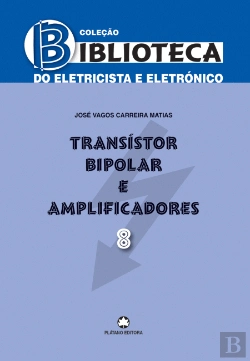 Bertrand.pt - Transístor Bipolar e Amplificadores