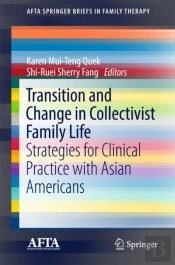 Transition And Change In Collectivist Family Life