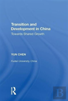 Transition And Development In China