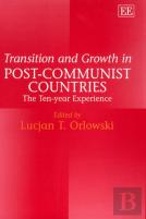 Transition And Growth In Post-Communist Countries