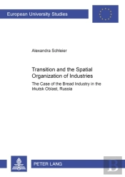 Transition And The Spatial Organization Of Industries