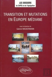Transition Et Mutations En Europe Médiane