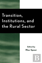 Transition, Institutions And The Rural Sector