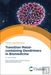 Transition Metal-Containing Dendrimers In Biomedicine