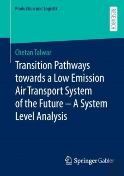 Bertrand.pt - Transition Pathways Towards A Low Emission Air Transport System Of The Future - A System Level Analysis