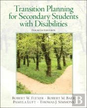 Transition Planning For Secondary Students With Disabilities