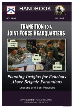 Bertrand.pt - Transition To A Joint Force Headquarters: Planning Insights For Echelons Above Brigade Formations - Handbook (Lessons And Best Practices)
