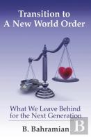 Transition To A New World Order