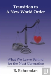 Transition To A New World Order