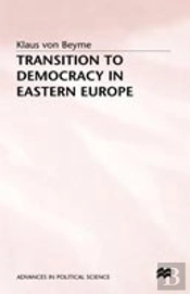Transition To Democracy In Eastern Europe