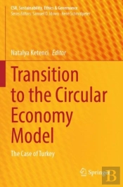 Transition To The Circular Economy Model