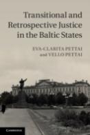 Transitional And Retrospective Justice In The Baltic States