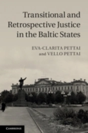 Transitional And Retrospective Justice In The Baltic States