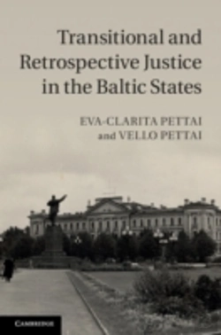 Bertrand.pt - Transitional And Retrospective Justice In The Baltic States