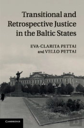 Transitional And Retrospective Justice In The Baltic States
