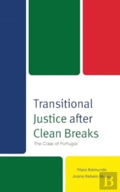 Transitional Justice After Clean Breaks