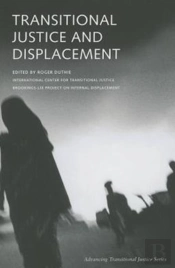 Transitional Justice And Displacement