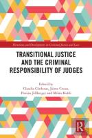 Transitional Justice And The Criminal Responsibility Of Judges
