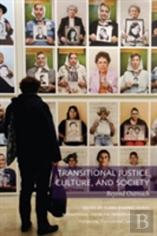 Transitional Justice, Culture, And Society Â€“ Beyond Outreach