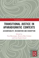 Transitional Justice In Aparadigmatic Contexts