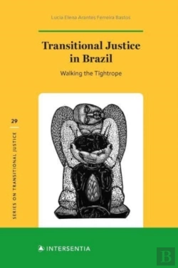 Bertrand.pt - Transitional Justice In Brazil